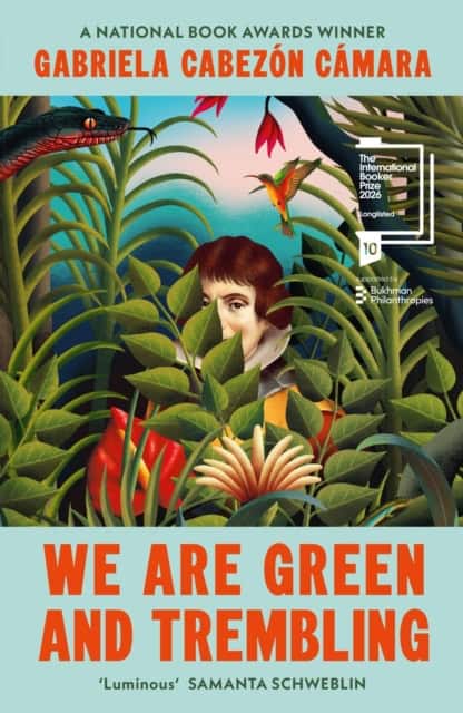 Camara, Gabriela Cabezon | We Are Green and Trembling