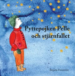 Fernström, Birgitta | Pyttepojken Pelle och stjärnfallet
