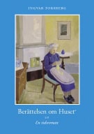 Forsberg, Ingvar | Berättelsen om huset