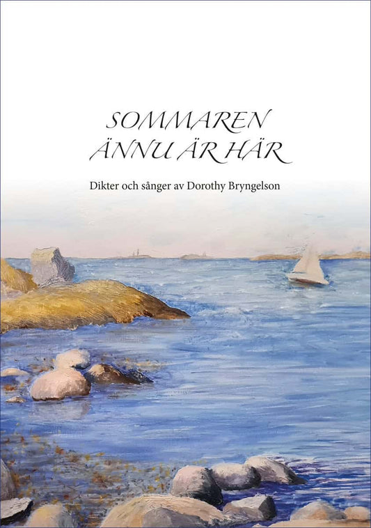 Bryngelson, Dorothy | Sommaren ännu är här