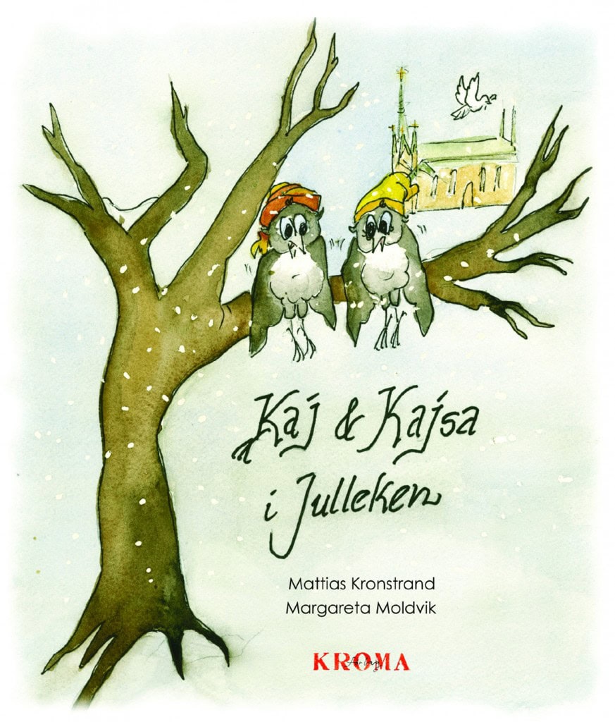 Kronstrand, Mattias | Kaj och Kajsa i julleken