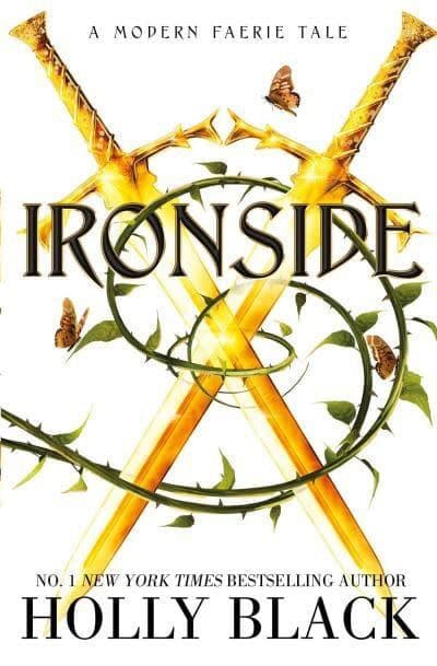 Black, Holly | Ironside : A Modern Faerie Tale