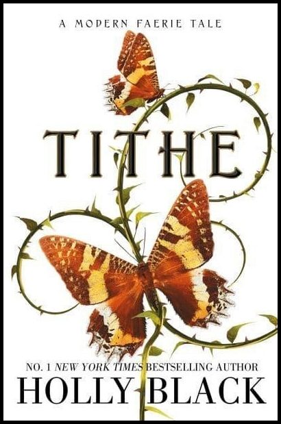 Black, Holly | Tithe