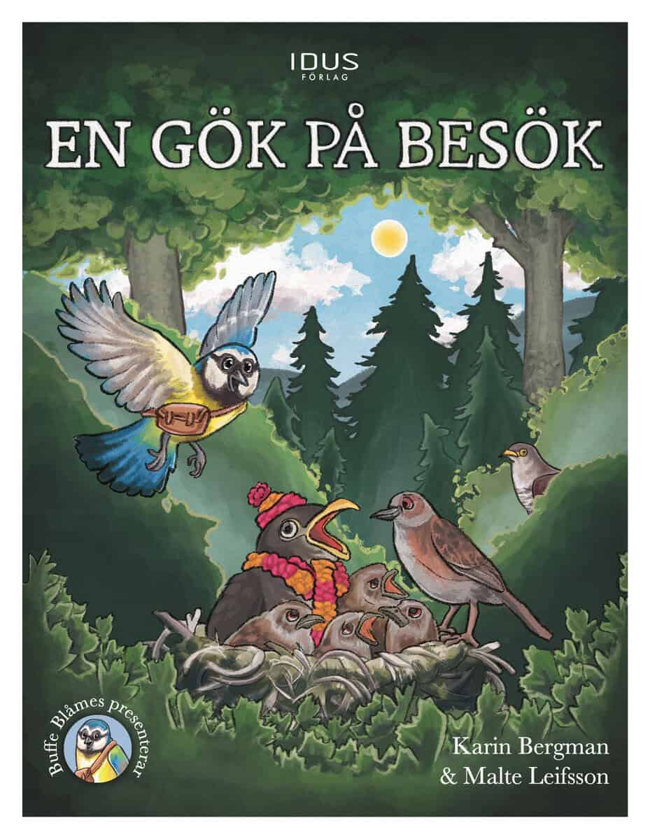 Bergman, Karin | En gök på besök