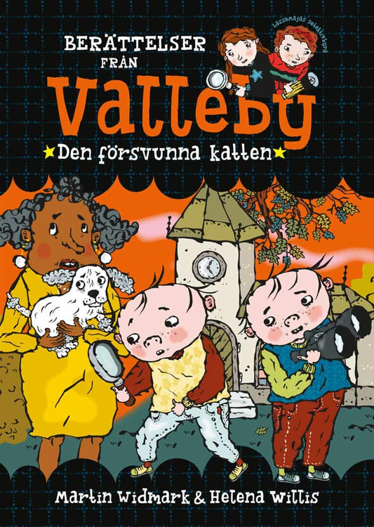 Widmark, Martin | Berättelser från Valleby. Den försvunna katten