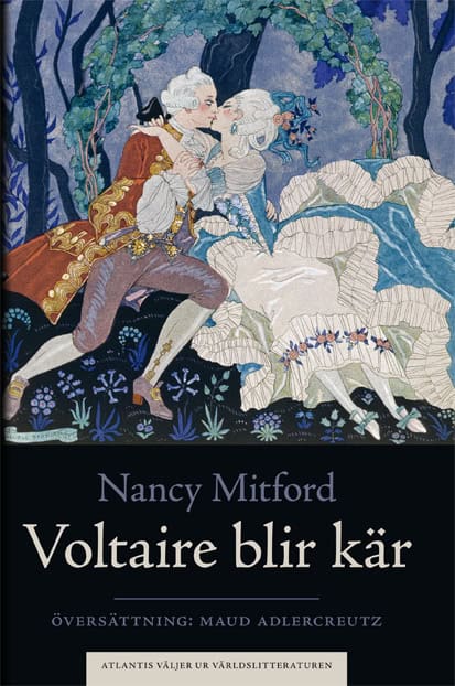 Mitford, Nancy | Voltaire blir kär