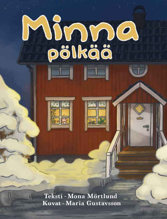 Mörtlund, Mona | Minna pölkää