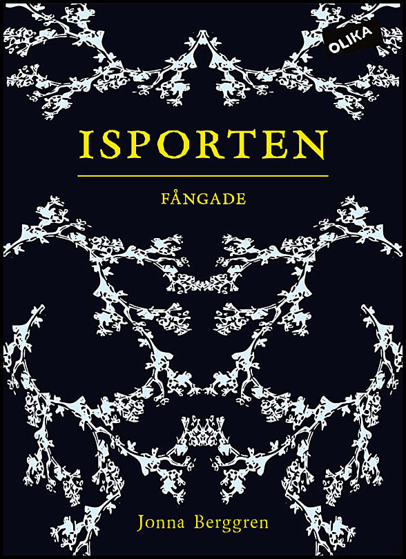 Berggren, Jonna | Isporten. Fångade