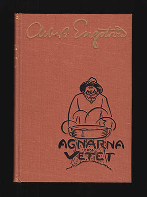 Engström, Albert | Agnarna och vetet