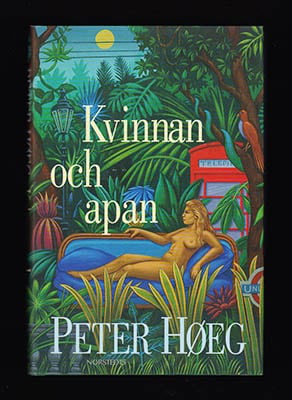 Höeg, Peter | Kvinnan och apan