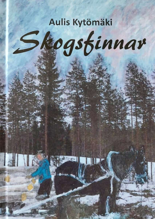 kytömäki, Aulis | Skogsfinnar
