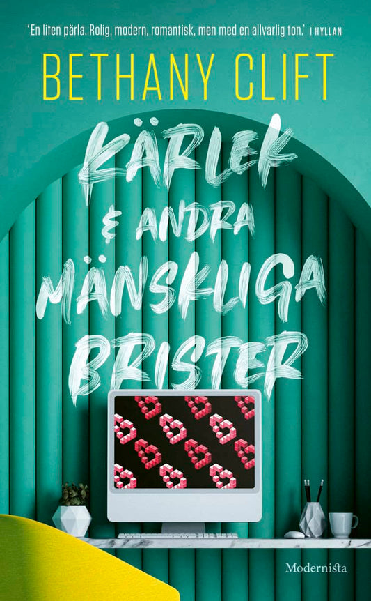 Clift, Bethany | Kärlek och andra mänskliga brister