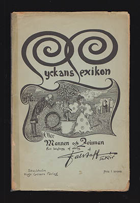 Falstaff Fakir (Axel Wallengren, 1865-1896) | Lyckans lexikon : eller mannen och kvinnan