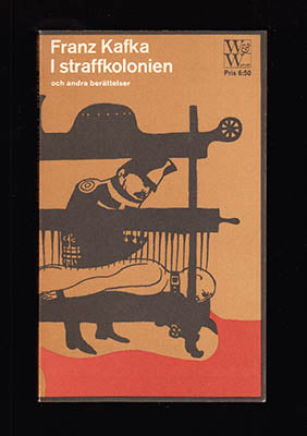 Kafka, Franz | I straffkolonien : och andra berättelser