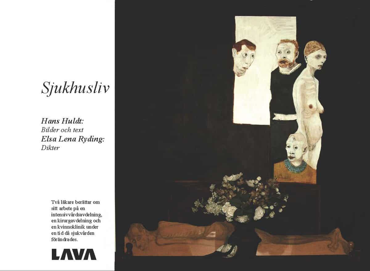 Huldt, Hans | Ryding, Elsa | Sjukhusliv