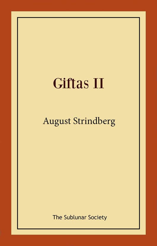 Strindberg, August | Giftas II