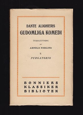 Dante Alighieri | Dante Alighieris Gudomliga komedi : II. Purgatorio (Skärseld)