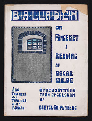 Wilde, Oscar | Balladen om fängelset i Reading : Öfversättning från engelskan af Bertel Gripenberg (1878-1947)