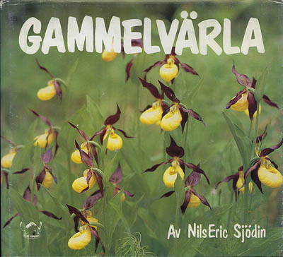 Sjödin, Nils Erik 'Nicke' (Eric, 1934-2009) | Gammelvärla : ... å nu om da'n