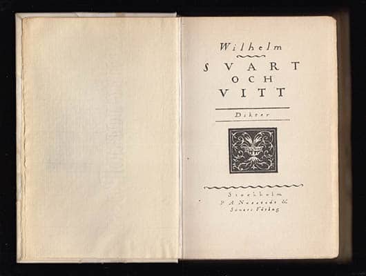 Wilhelm (Carl Wilhelm Ludvig prins av Sverige, 1884-1965) | Svart och vitt : Dikter + Släckta fyrar Dikter Selene Dikter