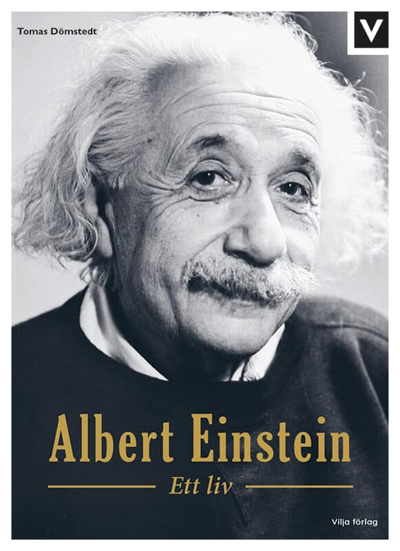Dömstedt, Tomas | Albert Einstein : Ett liv