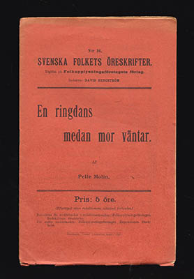 Molin, Pelle | En ringdans medan mor väntar