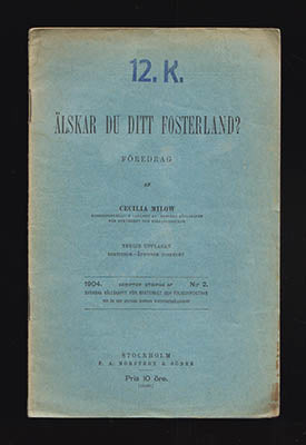 Milow, Cecilia | Älskar du ditt fosterland? : Föredrag