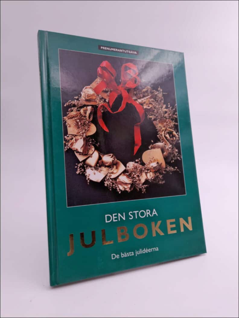 Münch, Ingrid [red.] | Den stora julboken : De bästa julidéerna