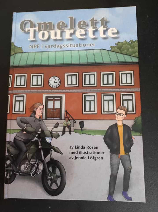 Rosen, Linda | Omelett Tourett : NPF i vardagssituationer