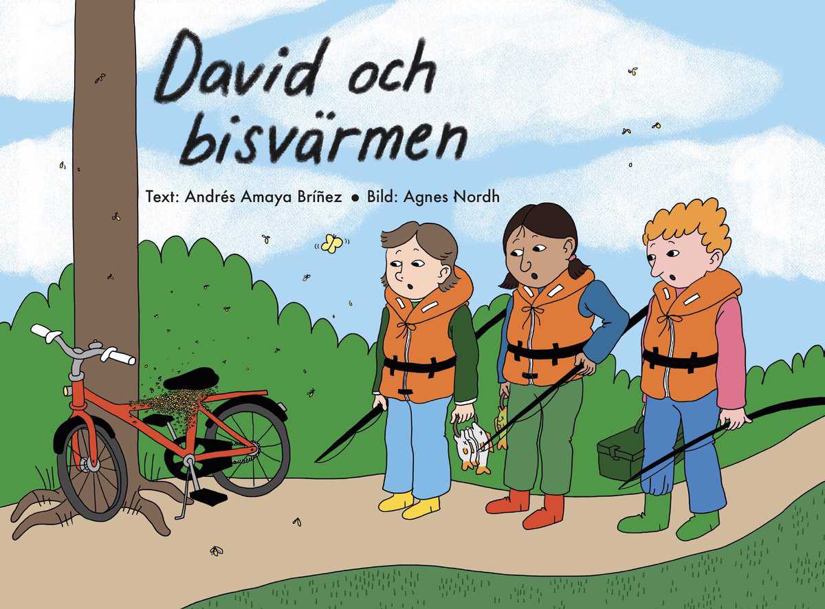 Amaya Bríñez, Andrés | David och bisvärmen
