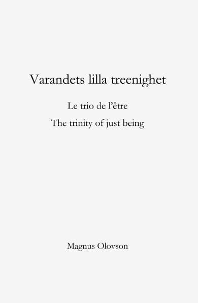 Olovson, Magnus | Varandets lilla treenighet