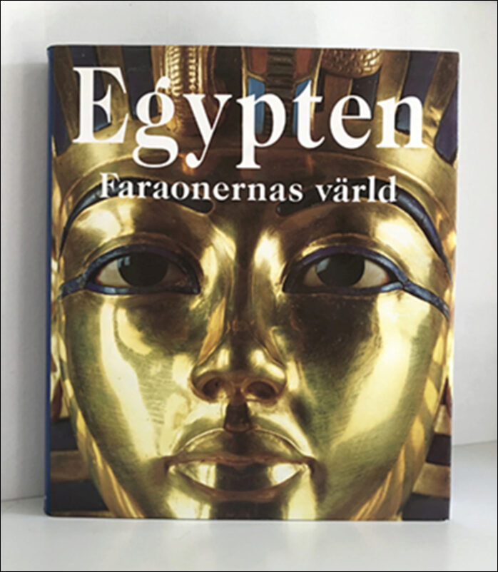 Schulz, Regine | Seidel, Matthias [red.] | Egypten : Faraonernas värld