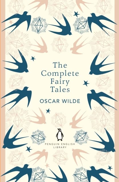 Wilde, Oscar | The Complete Fairy Tales