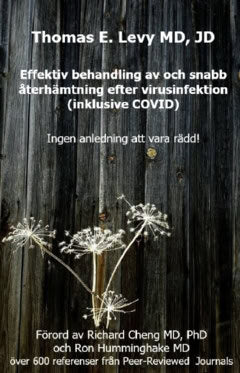 Levy, Thomas E. | Effektiv behandling av och snabb återhämtning efter virusinfektion