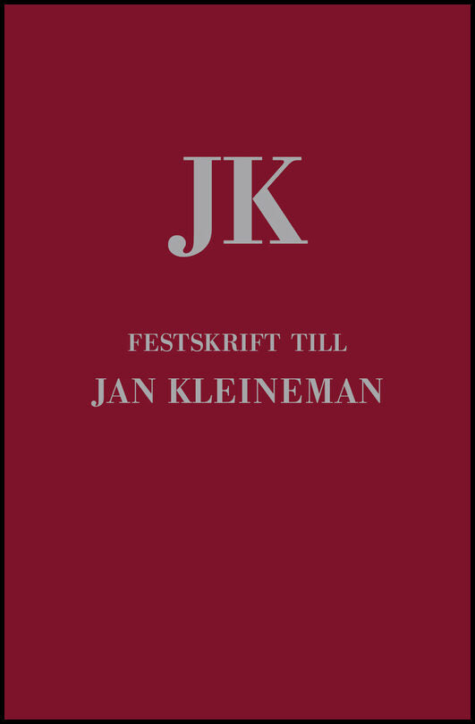 Lindskog, Stefan [red.] | Festskrift till Jan Kleineman