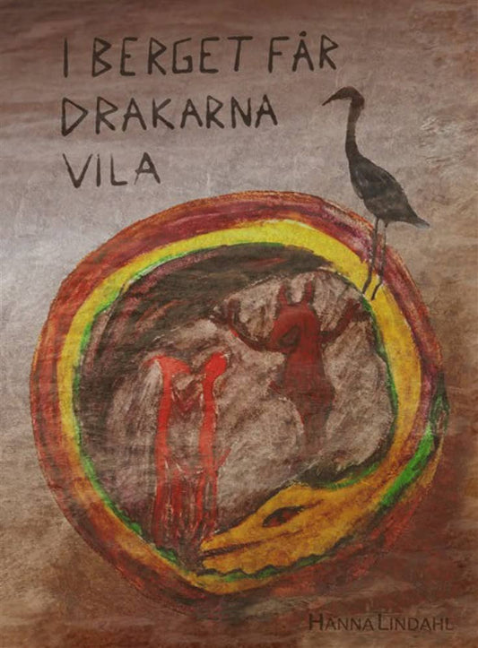 Lindahl, Hanna | I Berget får drakarna Vila