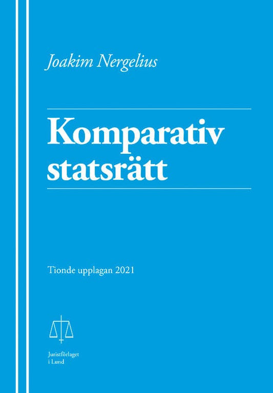 Nergelius, Joakim | Komparativ statsrätt