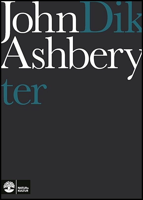 Ashbery, John | Dikter