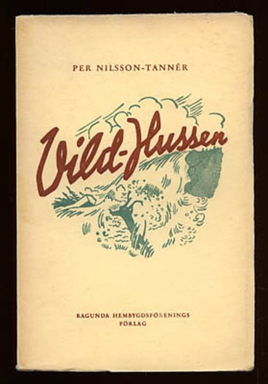 Nilsson-Tannér, Per | Vild-Hussen : Ett krönikespel i tre akter (tredje akten i två tablåer)