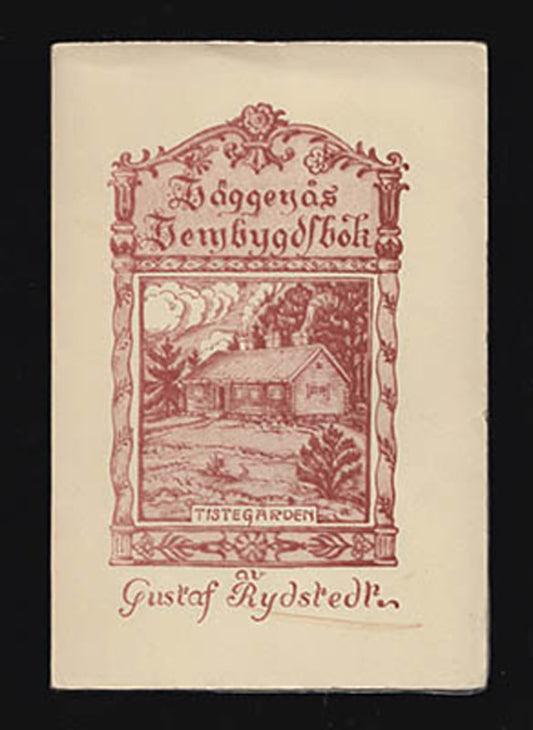Rydstedt, Gustaf | Häggenås : Hembygdsbok