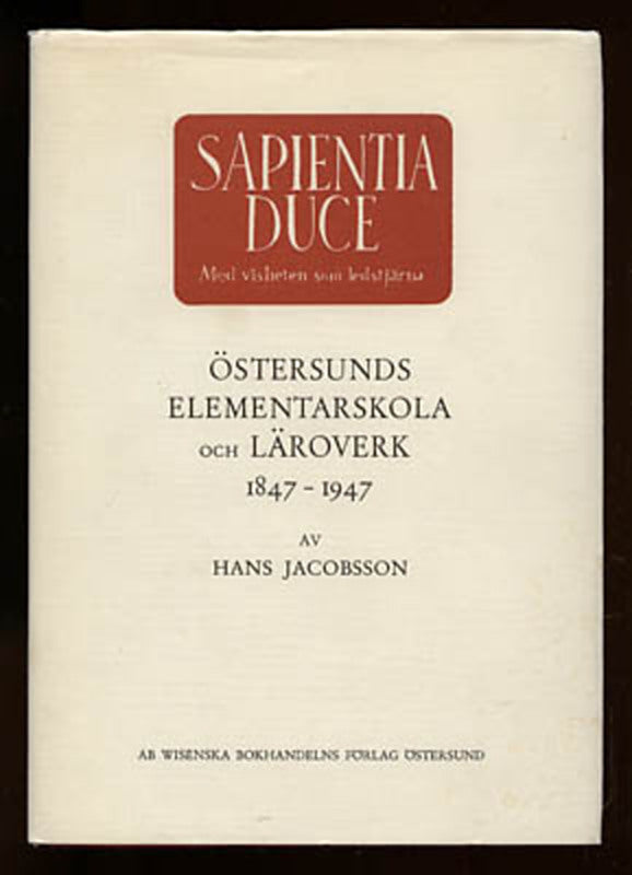 Jacobsson, Hans | Östersunds elementarskola och läroverk : 1847-1947