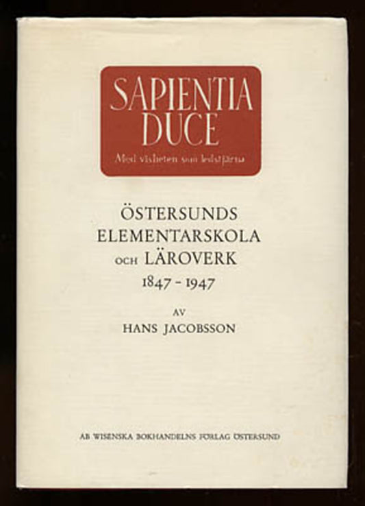 Jacobsson, Hans | Östersunds elementarskola och läroverk : 1847-1947
