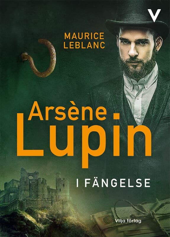 Leblanc, Maurice | Arsène Lupin i fängelse