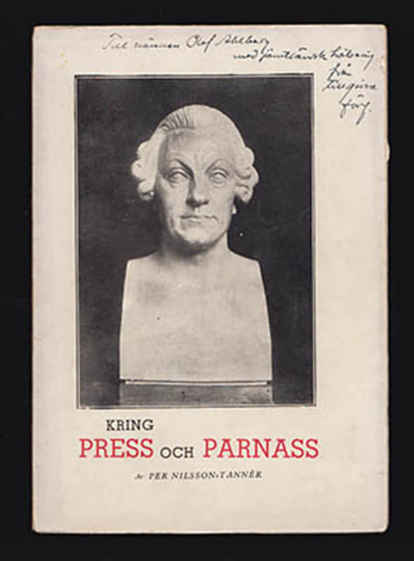 Nilsson-Tannér, Per | Kring press och parnass : Biografiska blad ur den jämtländska pressens och litteraturens historia