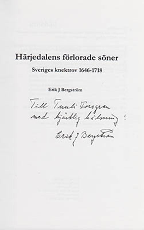 Bergström, Erik J | Härjedalens förlorade söner : Sveriges knektrov 1646-1718