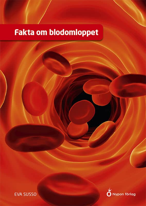 Susso, Eva | Fakta om blodomloppet