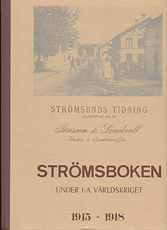 Nilsson, Yngve (förord) | Strömsboken : Under 1:a världskriget 1915-1918