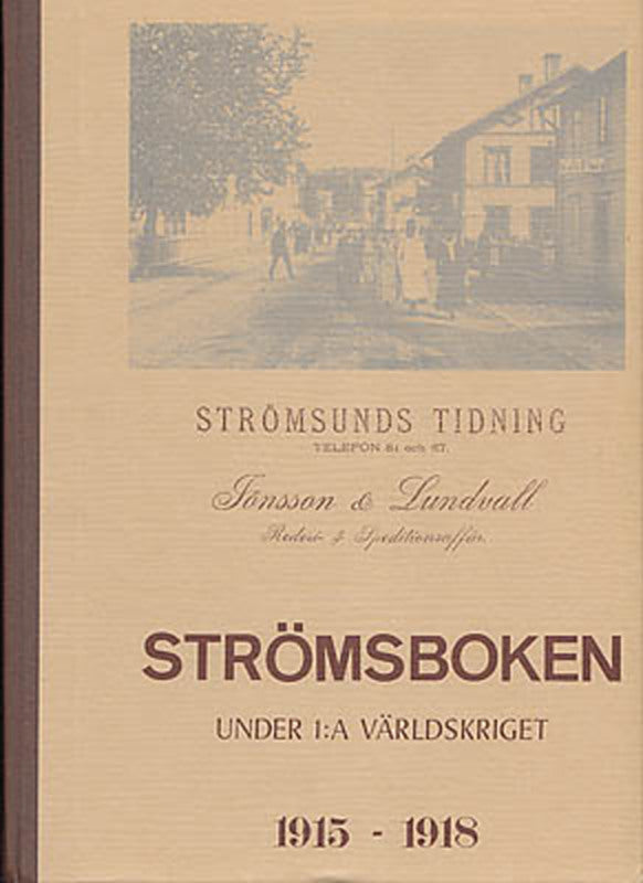 Nilsson, Yngve (förord) | Strömsboken : Under 1:a världskriget 1915-1918