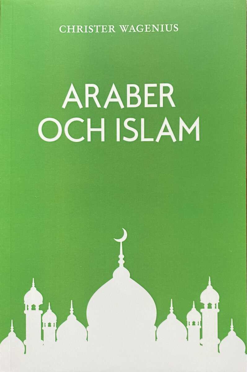 Wagenius, Christer | Araber och Islam