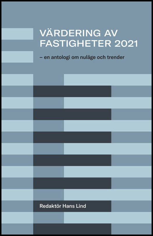 Lind, Hans [red.] | Värdering av fastigheter 2021